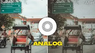 Tutorial edit filter foto Analog di vsco. (VSCO TUTORIAL)