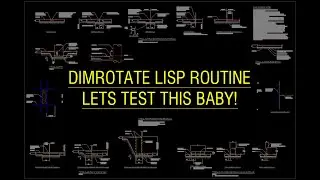 DIMROTATE Lisp Routine - Lets test this baby!