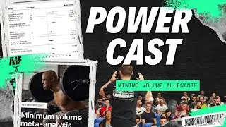 POWERCAST - Volume minimo allenante