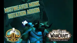 Mistweaver Monk Rotation Addon [11.2.5 / 11.2.7 updated]