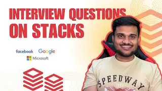 Stacks Interview Question Patterns | Beginner to Advanced | Coding Interviews