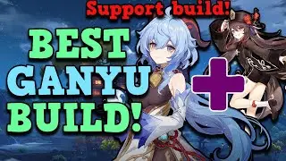 SUPPORT GANYU IS INSANE! THE BEST GANYU BUILD EVER!