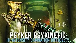 Psyker Psykinetic + Damnation Difficulty / Hi-Intensity Engagement Zone Gameplay｜Darktide