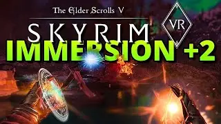 I Can’t Play Skyrim VR Without These Two Mods Now