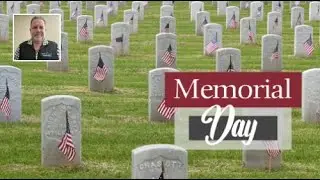 Honoring Our Nation's Heroes on Memorial Day.