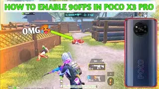 POCO X3 PRO 90 FPS || HOW TO ENABLE 90 FPS IN POCO X3 PRO😍