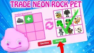 WHAT PEOPLE TRADE FOR NEON ROCK PET IN ADOPT ME