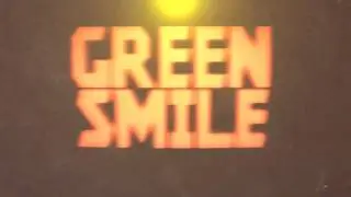 Интро для GreenSmile