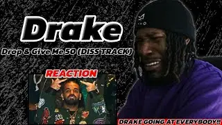 DRAKE JUST DISSED EVERYBODY! [DROP AND GIVE ME 50!] [REACTION!!!]