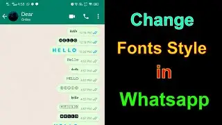 how to change different fonts in whatsapp chat | whatsapp me font style kaise change kare