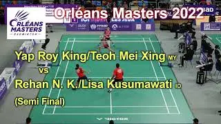 Orléans Masters 2022 | Yap Roy King/Teoh Mei Xing vs Rehan N. Kusharjanto/Lisa Ayu Kusumawati  | SF