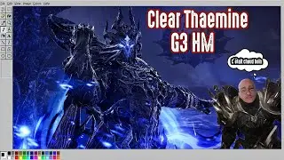 Clear Thaemine G3 HM ! - SenseiLeKam - LOST ARK