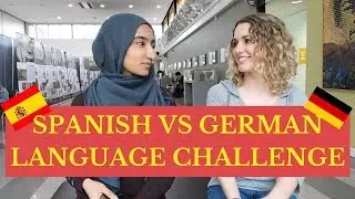 Spanish vs German Language Challenge