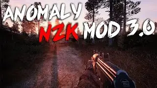Новая Сборка для Аномалии! ▶ Anomaly - NZK MOD 3.0