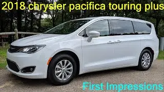 2018 Chrysler Pacifica Touring Plus Review and First Look