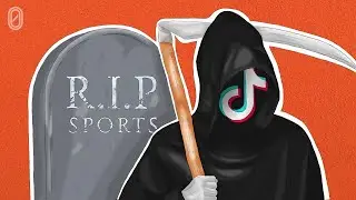 Is TikTok Destroying Sports?
