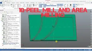 10-Mastercam Peel Mill And Area Milling