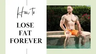 Long Term Fat Loss, How to Lose Weight and Keep it Off.