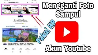 Cara Mengganti Foto Sampul Akun Youtube | Langkah per langkah | Tutorial