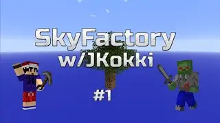 SkyFactory w/JKokki #1 - SkyBlock season 3 :D