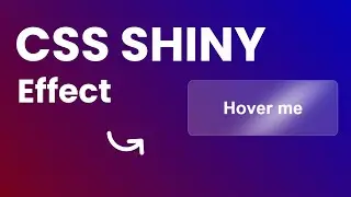 Create a Shiny Button Effect with CSS [ HTML & CSS Tutorial ]