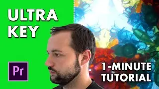 Ultra Key Effect | Adobe Premiere Pro (1-minute Tutorial)