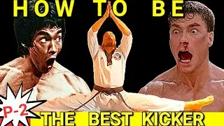 How To Be Best Kicker P-2: BRUCE LEE Speed & JCVD SPLITS | JUMPING KICKS | Michael Jai White EXPOSED