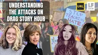 Drag Story Hour Under Attack: What Can Media Do? | Pride Month 2023