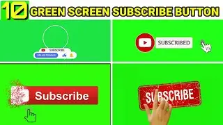 Top Ten Green Screen Animated Subscribe Button For YouTube | Free Download |