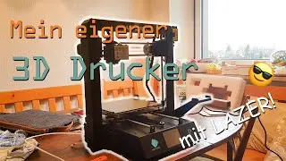Ich habe mir einen EIGENEN 3D-DRUCKER gekauft! 😱 (+ LASER)