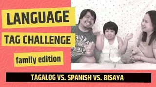 LANGUAGE TAG CHALLENGE FAMILY EDITION: TAGALOG VS. SPANISH VS. BISAYA  | TEAM LAOG
