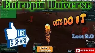 Entropia Universe: Hunting in the lootable area run 3