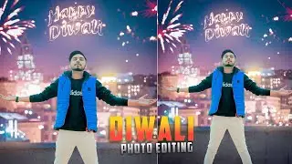 Happy Diwali Photo Editing | Diwali Photo Editing | Photoshop Diwali Photo Editing | Diwali Editing