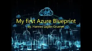 3 My first Azure Blueprint