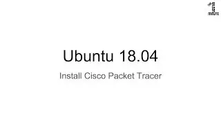 Ubuntu 18.04: Install Cisco Packet Tracer
