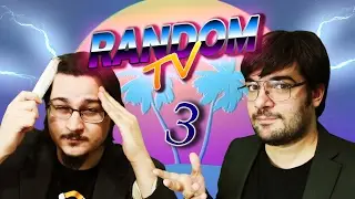 RANDOM TV - EP3 OH BOY...