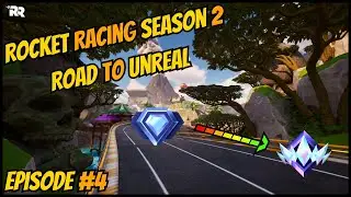 Rocket Racing - Season 2: Road to Unreal: Episode 4