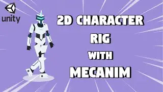 How to Rig 2D Characters with Unity Mecanim