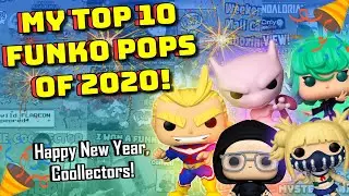 My Top 10 Funko Pop!s of 2020!