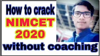 How to crack Nimcet 2020 without coaching | NIMCET 2020 |