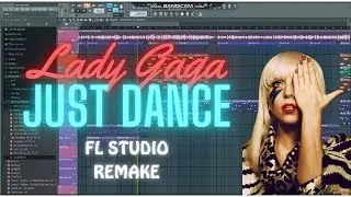 Lady Gaga ft. Akon - Just Dance (instrumental) [REMAKE ON FL STUDIO]