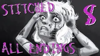 Stitched - The Finale ( ALL ENDINGS ) Manly Let's Play [ 8 ]