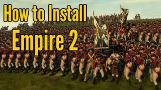 How to Install Empire - Total War II + Sub mods