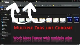 Multiple Tabs on File Explorer / This Pc || Work more faster with multiple tabs