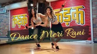 Dance Meri Rani | Guru Randhawa ft Nora Fatehi | Jigyasa & Anadhika