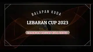 BALAPAN KUDA LEBARAN CUP KELAS MINI A