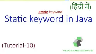 static keyword in java Hindi (हिंदी में)|static methods|static fields|static blocks| latest 2020