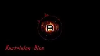【Dubstep】Restrixion - Rise
