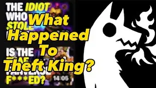 What Happened To Theft King After The Controversy?