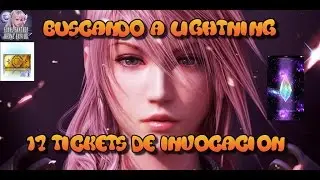 Final Fantasy Brave Exvius Buscando a Lightning abrimos 17 Tickets HYPE